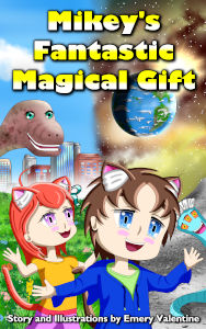 Mikey's Fantastic Magical Gift book cover